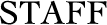 STAFF
